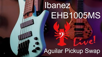 Ibanez EHB1005MS Pickup Swap LIVE!