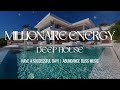 MILLIONAIRE MAGNET Vibes Music To Attract Abundance Prosperity Now Tropical Deep House 