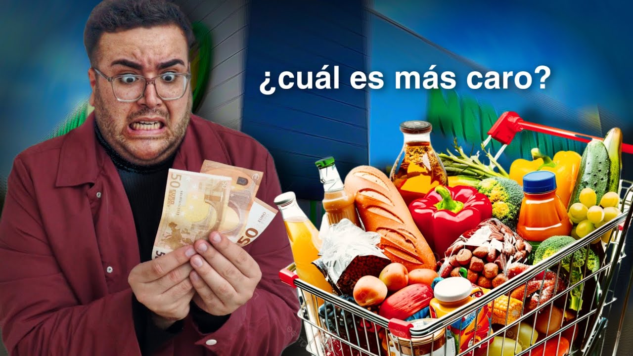¿CUÁL ES EL SUPERMERCADO MÁS CARO DE ESPAÑA?