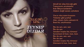 Zaynep Dizdar - İlle de Sen (Orijinal Karaoke)