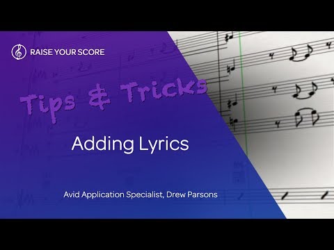 Sibelius Tips & Tricks: Adding Lyrics