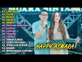 HAPPY ASMARA Feat. GILGA SAHID FULL ALBUM TERBARU 2024 | LAMUNAN | ALUM | MANOT