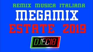 Megamix delle più belle canzoni italiane remixate #2 (ESTATE 2019)