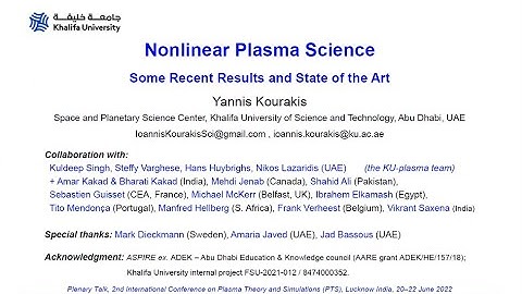 Nonlinear Plasma Science : Some recent results and state of the art