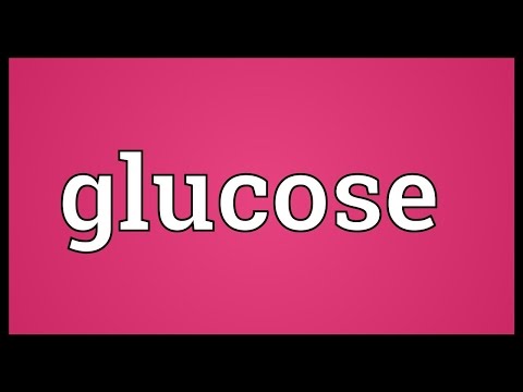 ग्लूकोज अर्थ