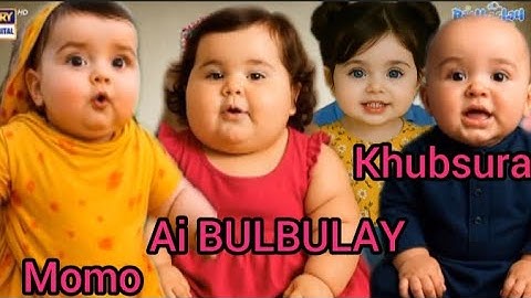 BULBULAY Baby version Drama Nabeel Ayesha khubsurat Momo Mahmoud Ai BULBULAY 