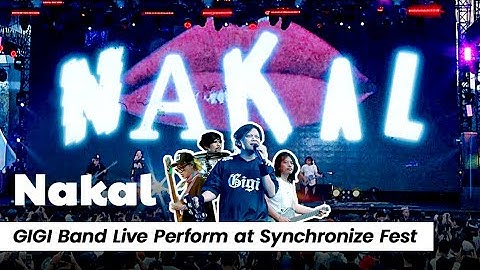 NAKAL - GIGI BAND | NOSTALGIA ANAK 90AN DI SYNCHRONIZE FEST 2024 🔥