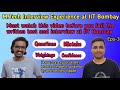 MTech Interview Experience at IIT Bombay