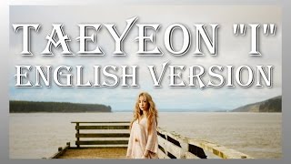 TAEYEON 태연_'I' English Cover | Dylan Emily