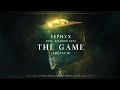 Sephyx  the game  arcnum feat diandra faye officialclip