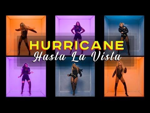 Hurricane – Hasta La Vista (Official Video)