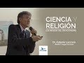 Ciencia y religión: los riesgos del creacionismo / Antonio Lazcano