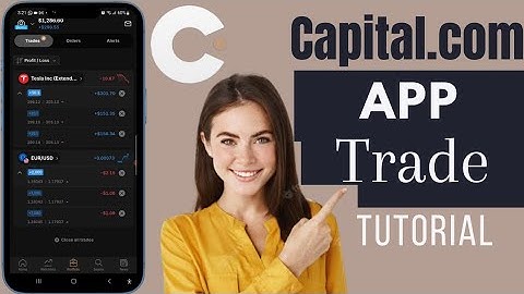 How To Trade On Capital.com App | Trade On Capital.com
