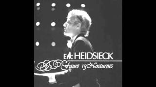 Fauré - Nocturne No. 5 in B-flat major, Op. 37 (Eric Heidsieck)