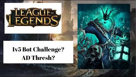 1v5 Thresh? | Intermediate Bot Challenge
