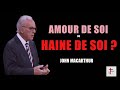 Amour de soi ou haine de soi 