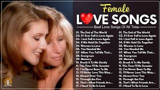 The Best of Carpenters, Linda Ronstadt, Celine Dion & More❤❤️Female Love Songs Playlist