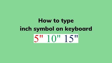 How to type inch symbol on keyboard