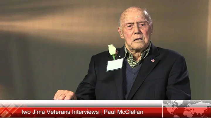 Paul McClellan | Iwo Jima Veterans Interviews