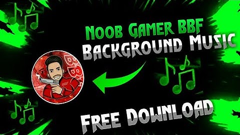 Noob Gamer BBF Background Song 🎶  || Free Fire Best Background Song || #RaviJaiswal