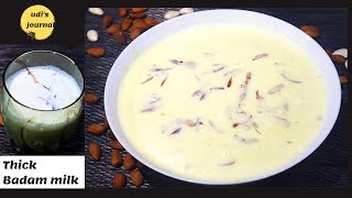 How to Make Thick Badam Milk At Home | Almond Milk | Badam Milk | Kesar Badam Milk | Udi's Journal