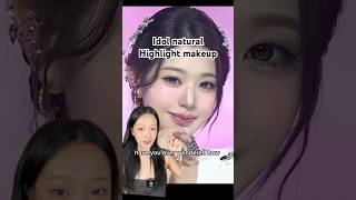 How idols create their natural yet dimensional highlight makeup! #idolmakeup #kpopmakeup #contour