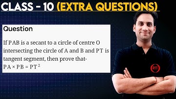 If PAB is a secant to a circle of centre O intersecting the circle of A and B and PT is tangent