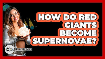 How Do Red Giants Become Supernovae? - Physics Frontier