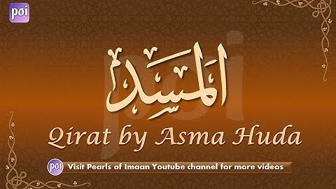 Surah Al-Masad/ Lahab سورة المسد ‎Asma Huda |Urdu Translation