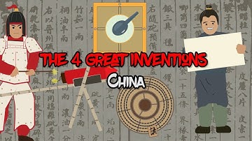 The 4 Great Inventions that changed the world (China)