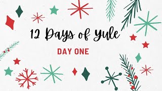 Yule Traditions- #12daysofyule Day 1