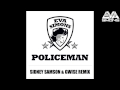 Eva Simons  - POLICEMAN REMIX [ Sidney Samson & Gwise ]