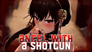 Nightcore - Angel With A Shotgun