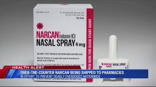 Over-the-counter NARCAN being shipped to pharmacies