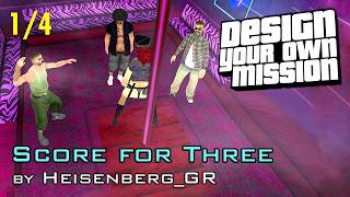 Download lagu Score for Three by Heisenberg_GR (1/4) | GTA:SA DYOM [1440pᴴᴰ, 60 FPS]