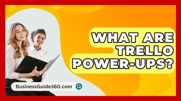 What Are Trello Power-Ups? - BusinessGuide360.com