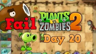 Fail Plants Vs Zombies 2 Wild West Day 20 Walkthrough