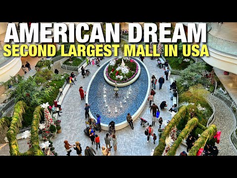 American Dream Mall: Second Largest Mall in the USA, East Rutherford, New Jersey