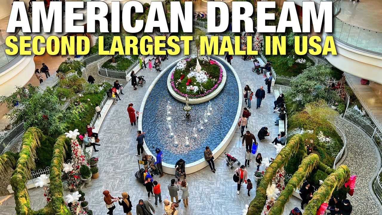 American Dream Mall: Second Largest Mall in the USA, East Rutherford ...