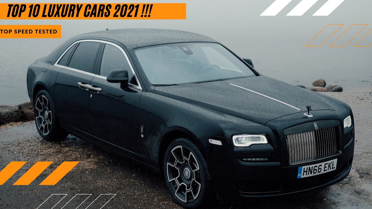 Top 10 luxury cars 2021 [UNEXPECTED CARS] YouTube