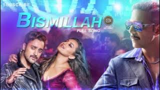 Bismillah Full Song (Audio) Once Upon A Time In Mumbaai Dobaara | Akshay Kumar, Imran, Sonakshi