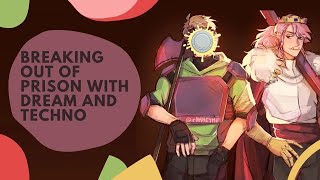 Breaking out of prison with Dream and Technoblade // a playlist