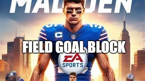 Madden 25 Glitches Cheats and Tips - Field Goal Block