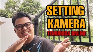 Setting Resolusi Kamera Untuk Temuduga Online. 1080p & 720p