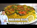 Maqloobachicken maqlubatraditional dish in arab country arabic dish