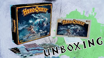 The Frozen Horror: HeroQuest Expansion Unboxing