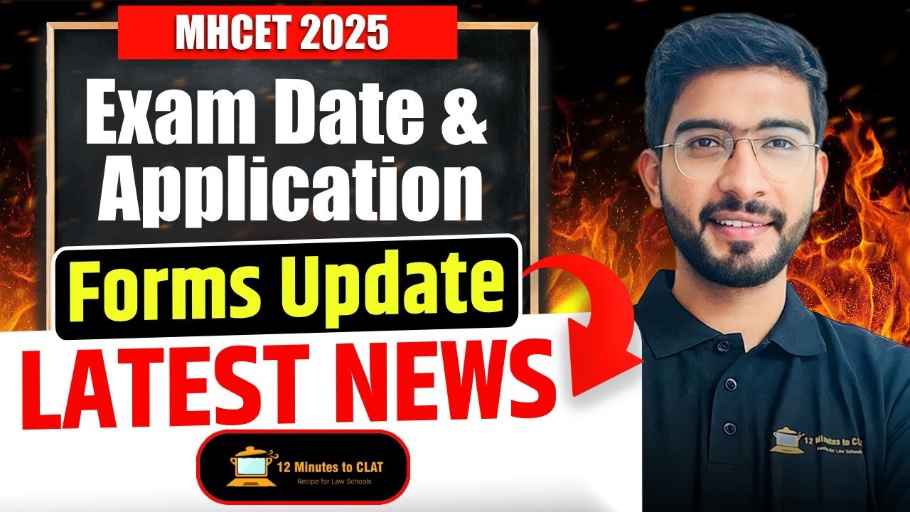 MHCET 2025 Latest Notification I Application Forms Out I Exam Date ...