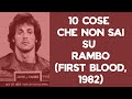 10 COSE CHE NON SAI SU RAMBO  1982 - THE VNTG NETWORK