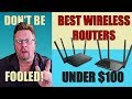 Best Wireless Routers Under $100 | WiFi Buying Guide
