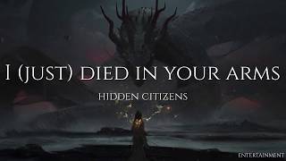 Hidden Citizens - I (Just) Died in Your Arms (Letra traducida)